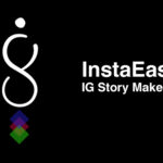 InstaEase - IG Story Maker